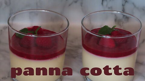 HOW TO MAKE PANNA COTTA