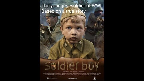 Soldier Boy : The youngest soldier of WWll