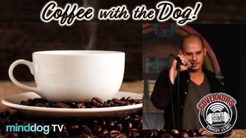 Coffee with the Dog EP157 - Travis Lipski - Dogart Films