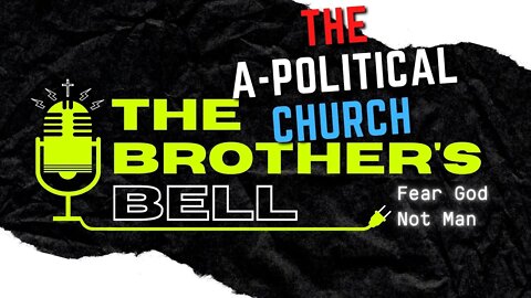 The A-Political Church