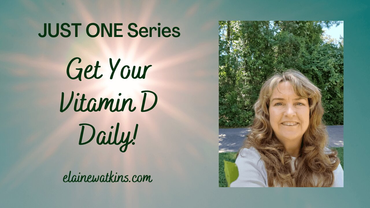 Get Your Vitamin D Daily!