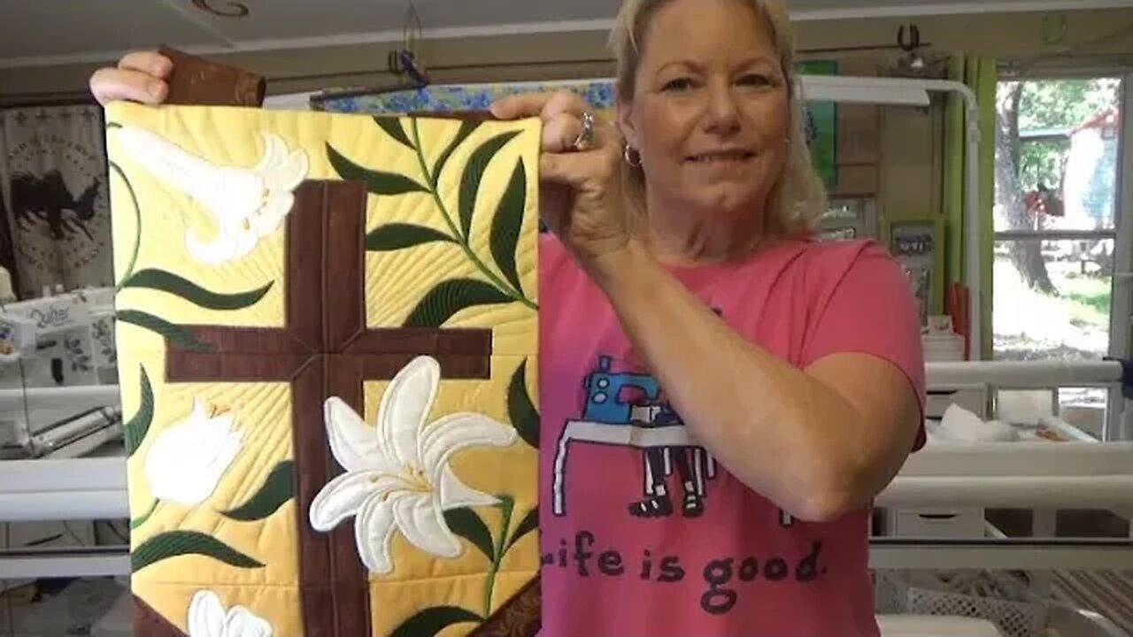 Quilt Chat and Sweet Pea Cross and Easter Lillies