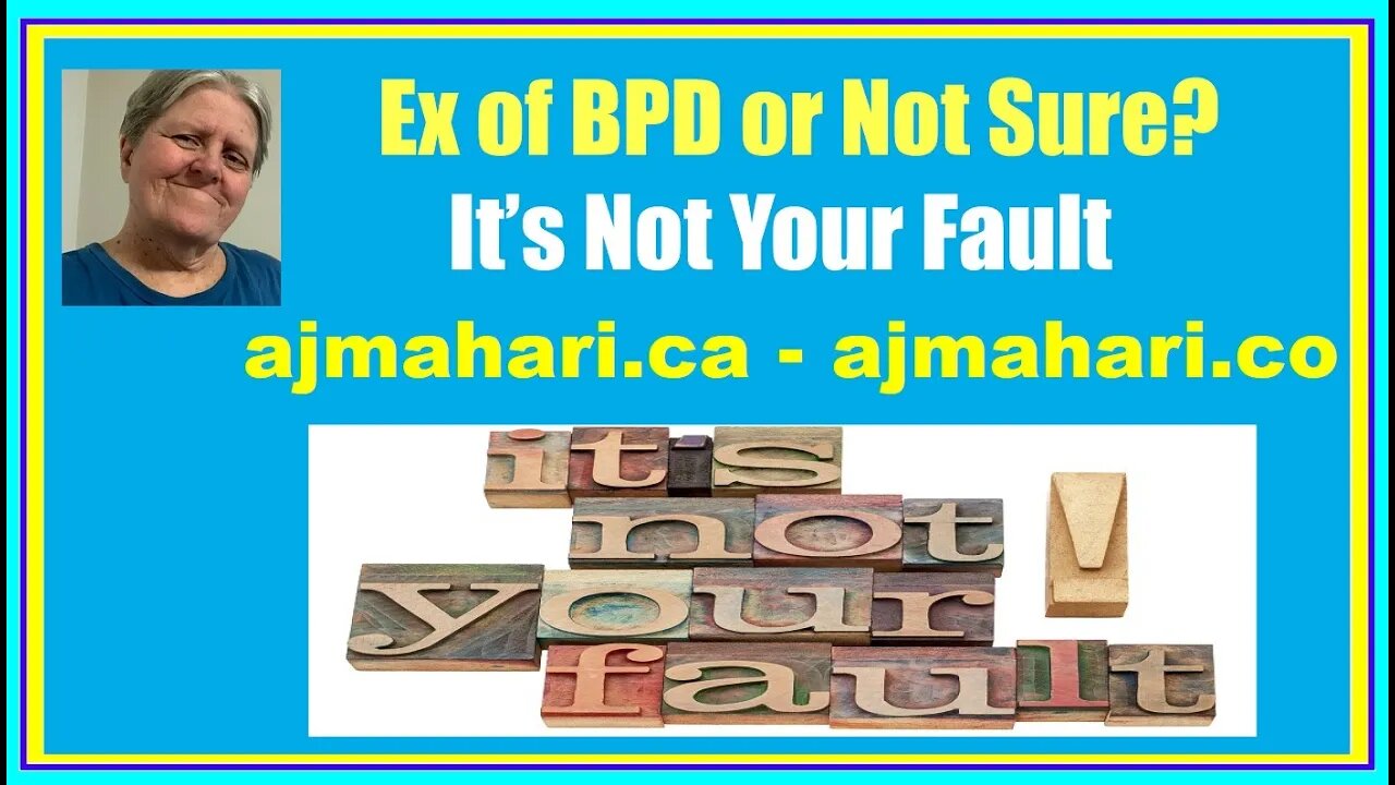 BPD Relationship Breakups Ex of BPD It's Not Your Fault - Is it Over?
