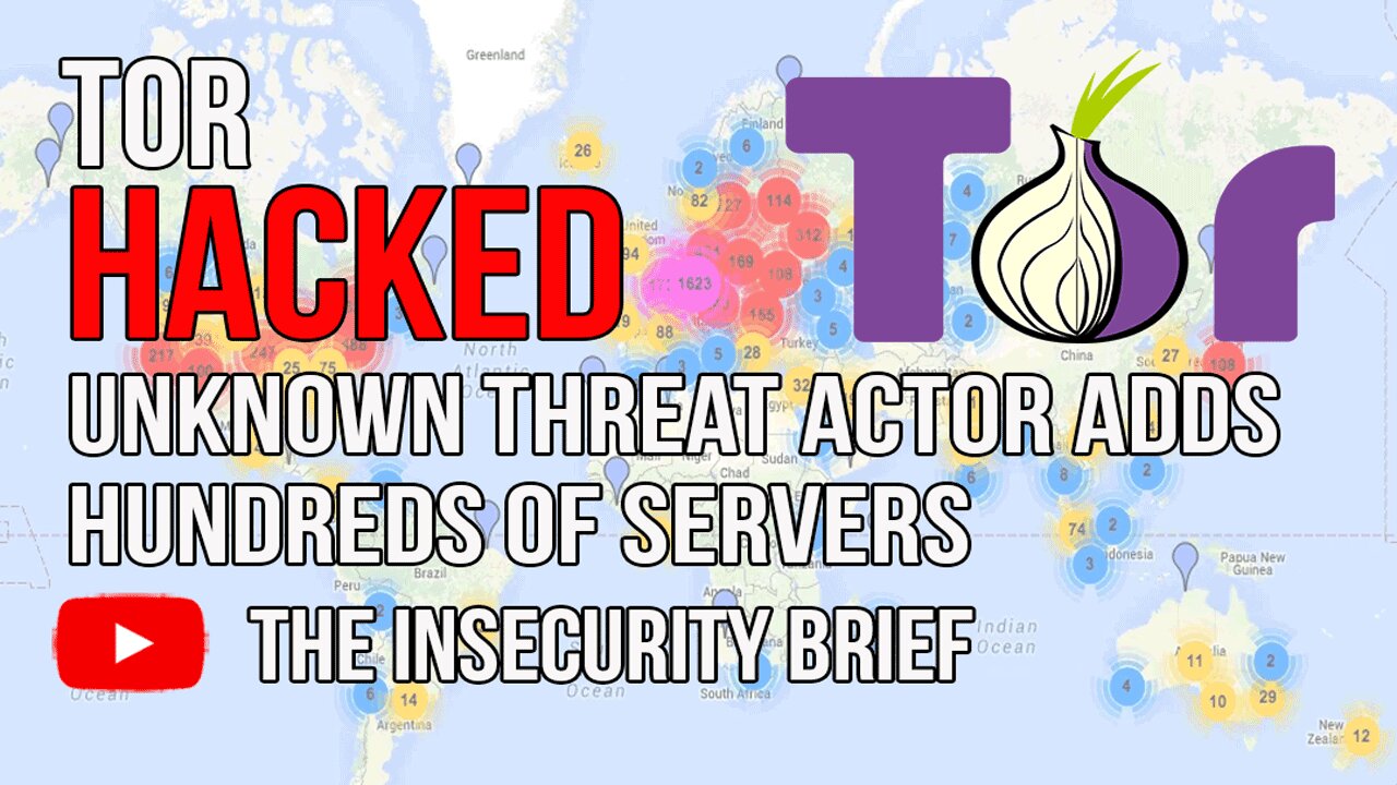 Tor Hacked Unknown Threat Actor Adds Hundreds Of Servers