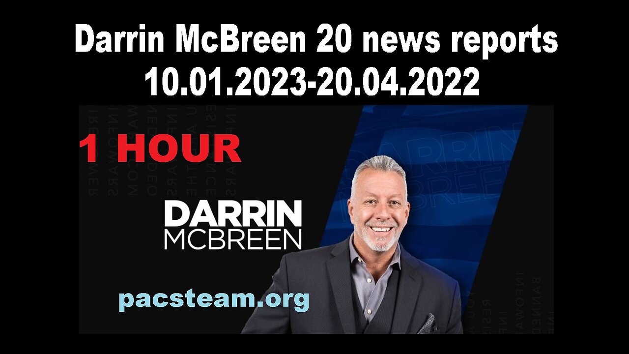 Darrin McBreen 20 news reports 10.01.2023-20.04.2022