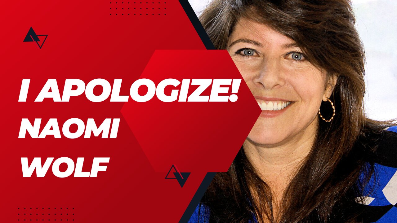 Naomi Wolf apologizes