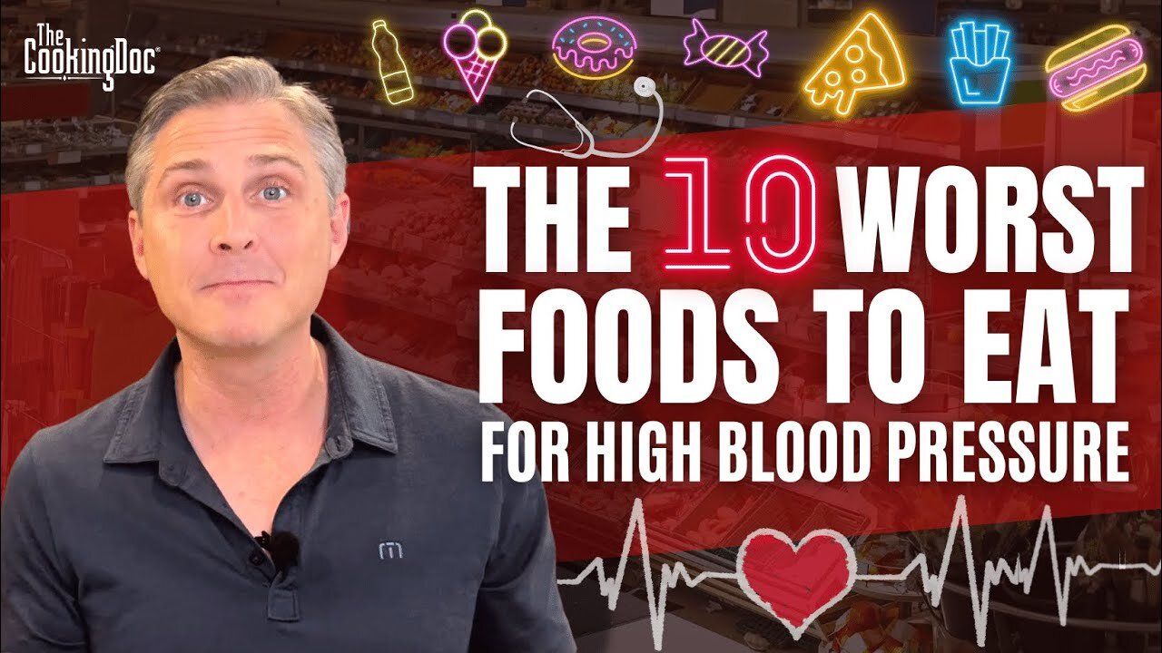 The 10 Worst Foods to Eat if You Have High Blood Pressure | The Cooking Doc®