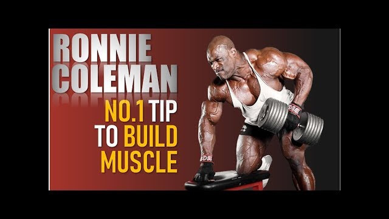 Ronnie Coleman's Number One Technique to Build Muscle (Secret Revealed)