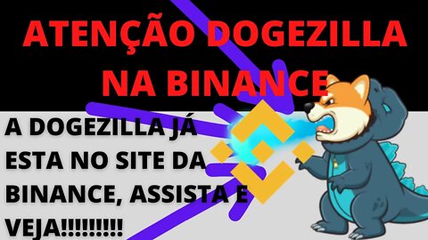 #dogezillanabinance, isso mesmo ela está no site da binance - 82