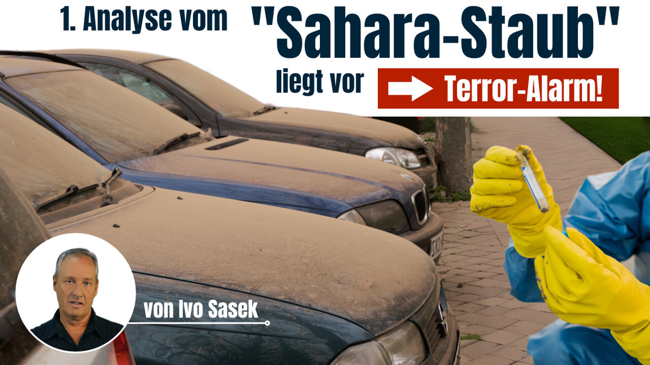 Analyse von «Sahara-Staub» liegt vor: Terror-Alarm! (von Ivo Sasek)