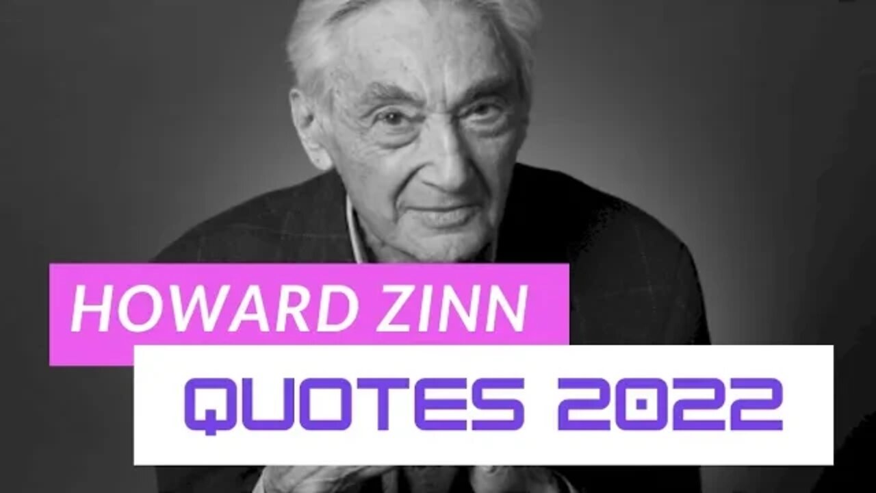 Howard Zinn Quotes In English 2022 || Ranjan Quotes