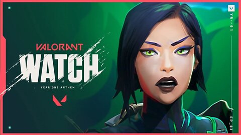 Year One Anthem – VALORANT