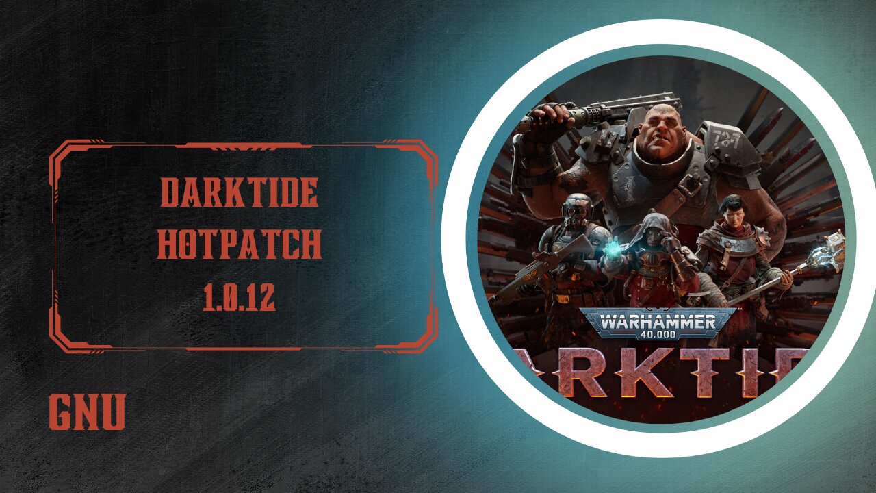 Darktide Patch 1.0.12 Overview