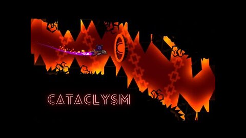 Cataclysm by Ggb0y 100% - Geometry Dash