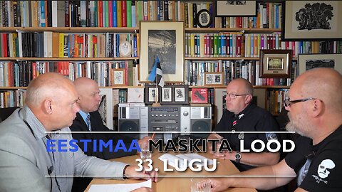 Eestimaa maskita lood. 33. lugu