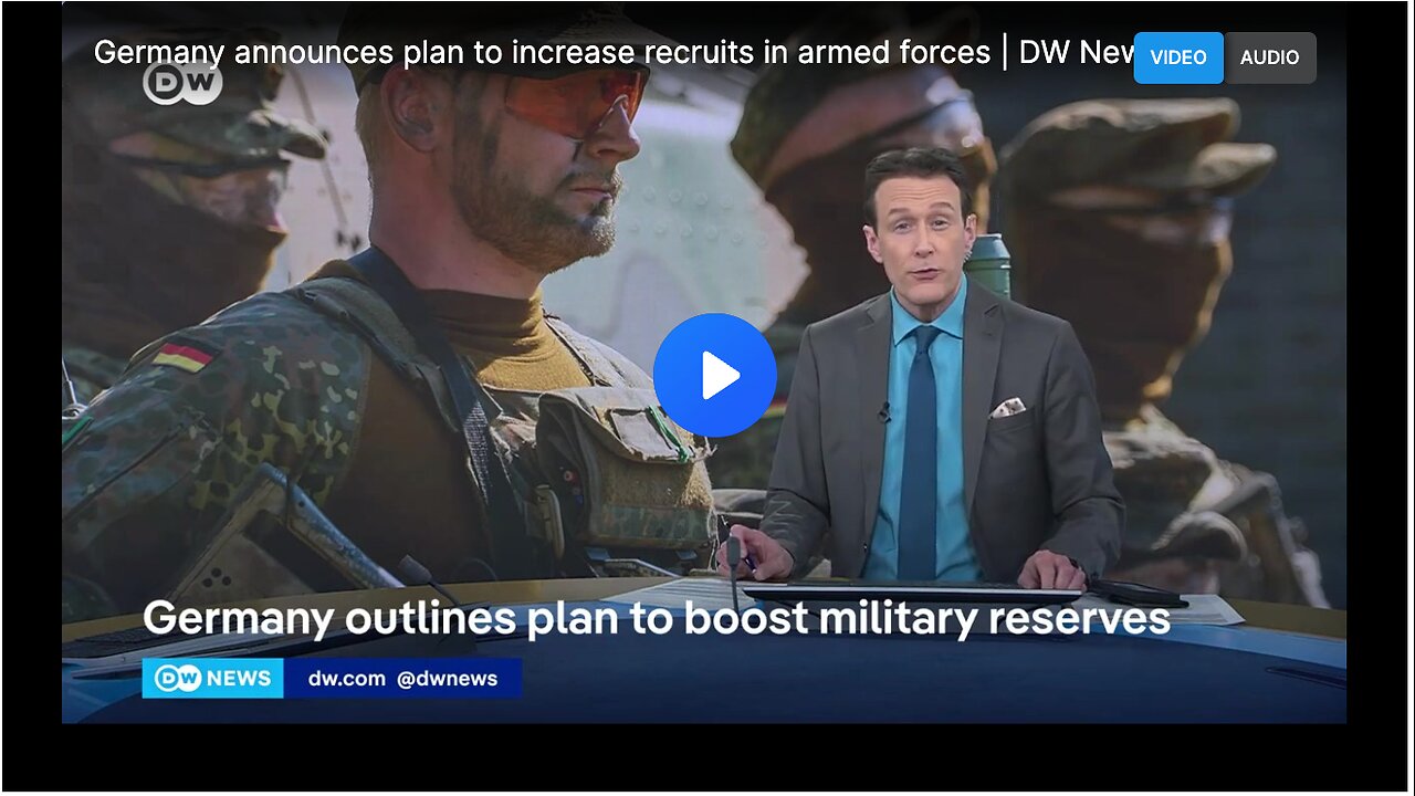 Germany announcing its plan to increase recruits in the armed forces.