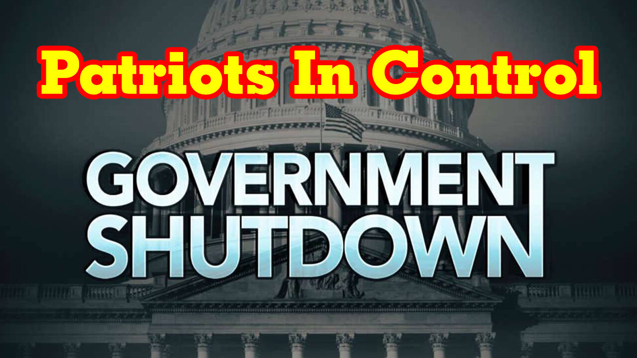 Trump Just Hint at Something > Patriots In Control. Government Shutdown