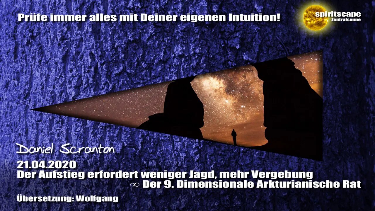 Der Aufstieg erfordert weniger Jagd, mehr Vergebung ∞ Der 9D. Arkturianische Rat