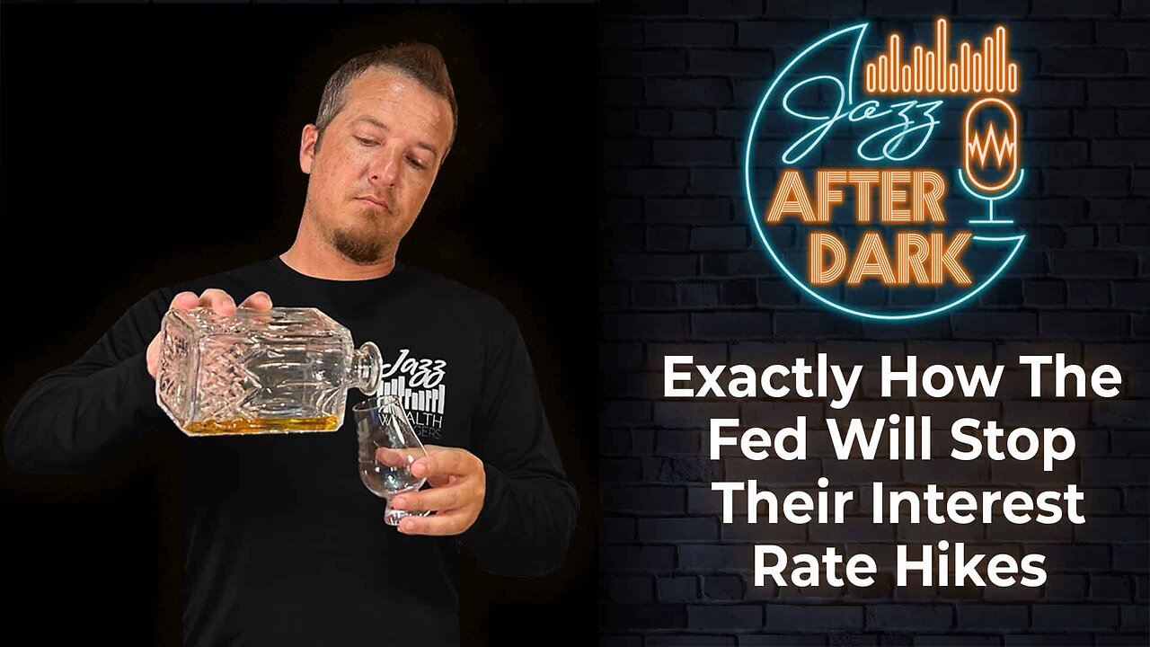 EXACTLY How The Fed Will Stop Their Interest Rate Hikes