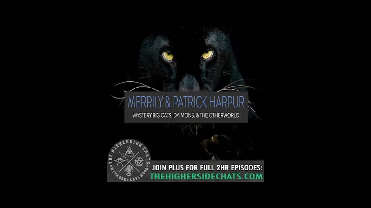 Merrily & Patrick Harpur | Mystery Big Cats, Daimons, & The Otherworld