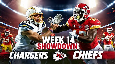 Chargers vs. Chiefs Clash: Week 14 NFL 2024 Highlights