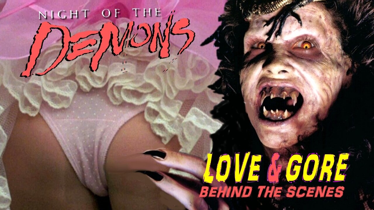 NIGHT of the DEMONS 1988 Halloween Horror Movie: Love and Gore Behind the Scenes