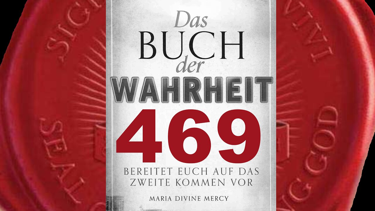 Kommt zu Mir, ihr alle, die ihr euch unwürdig fühlt. Ich warte auf euch (Buch der Wahrheit Nr 469)