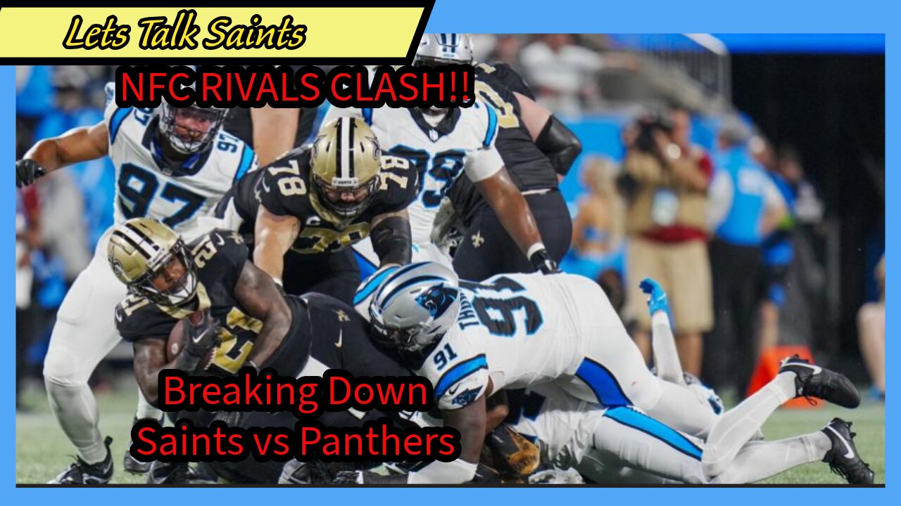 NFC Rivals Clash: Saints vs Panthers Breakdown & Prediction