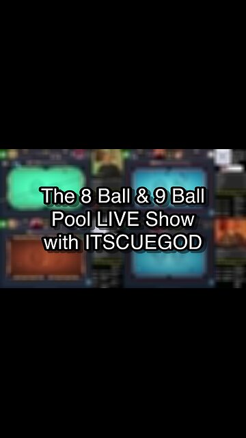 The 8 Ball & 9 Ball Pool LIVE Show with ITSCUEGOD