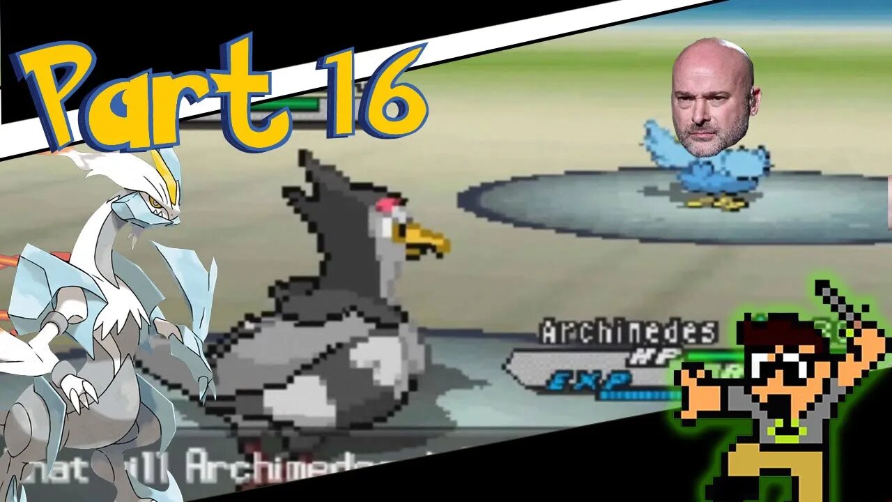 COME ON NOW, GET DOWN WITH THE CYGNUS - PART 16 - POKEMON WHITE 2