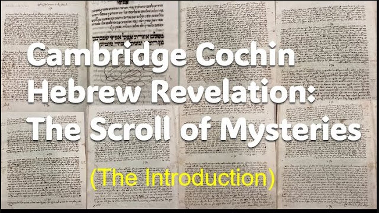Cochin Hebrew Revelation: The Scroll of Mysteries Chapter 1 (Part 1)