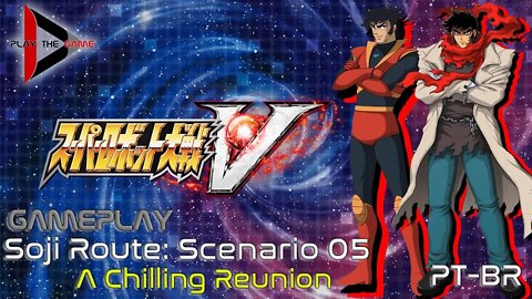 Super Robot Wars V - Stage 05: A Chilling Reunion (Souji Route) [PT-BR][Gameplay]