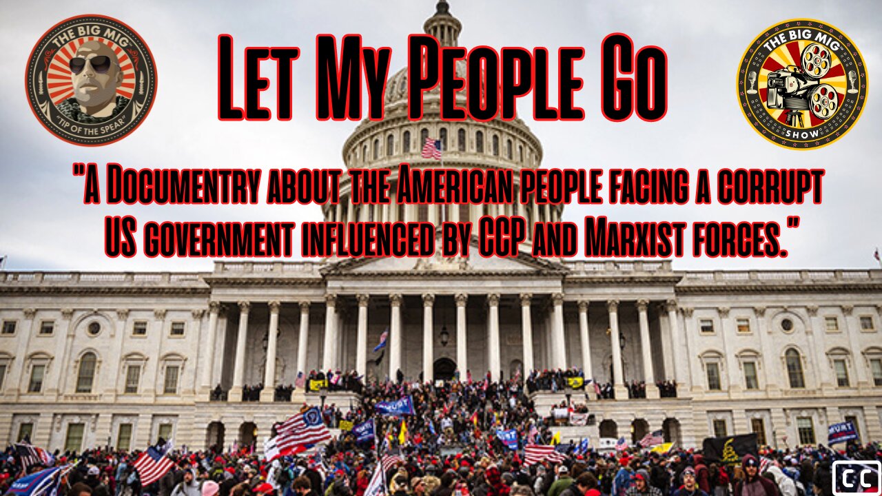 LET MY PEOPLE GO, A J6 DOCUMENTARY