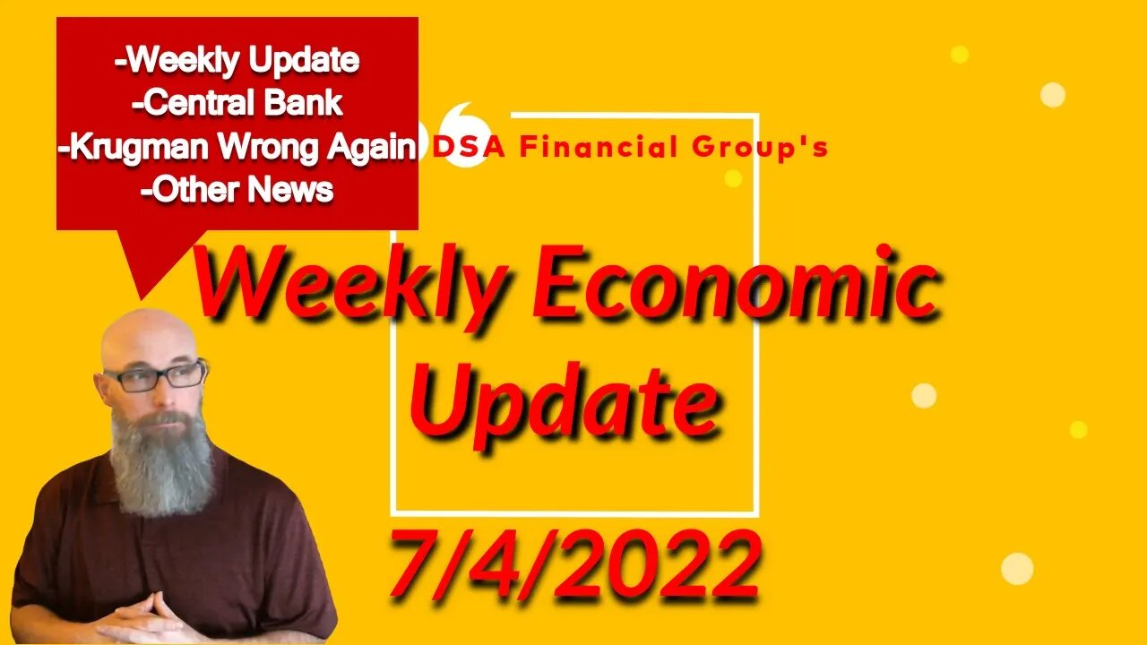 Weekly Update for 7/4/2022