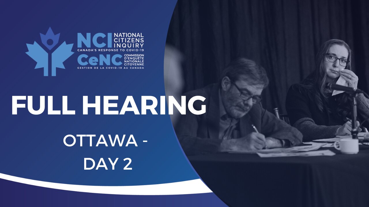 National Citizens Inquiry | Ottawa Day 2