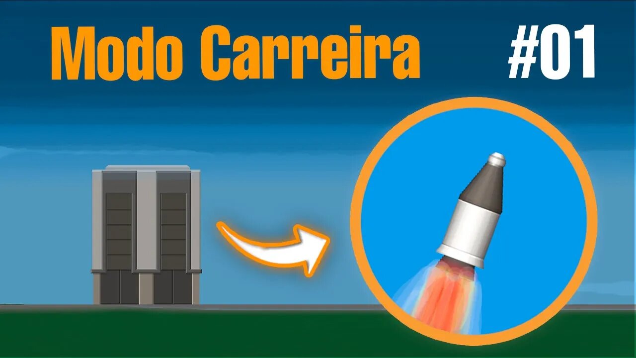 Primeiro Voo - #01 - Modo Carreira do Spaceflight Simulator