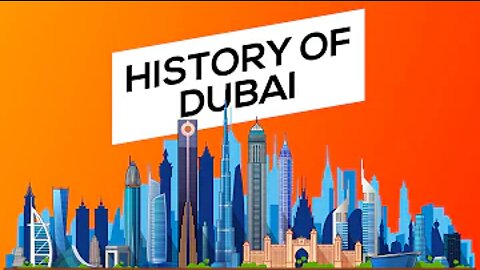 How Dubai was made | History of Dubai