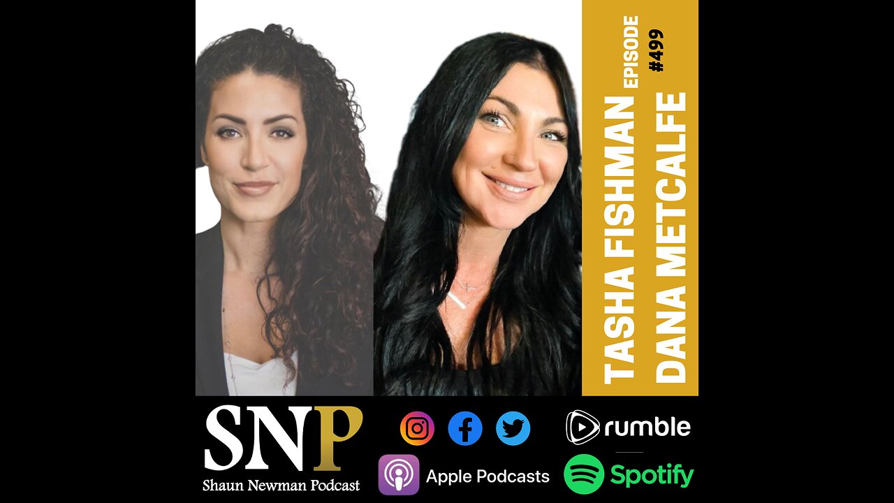 #499 - Dana Metcalfe & Tasha Fishman