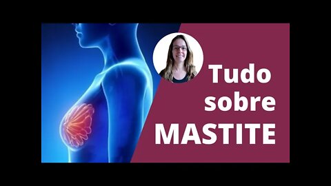 O que é mastite, como prevenir e tratar? #mastite #112