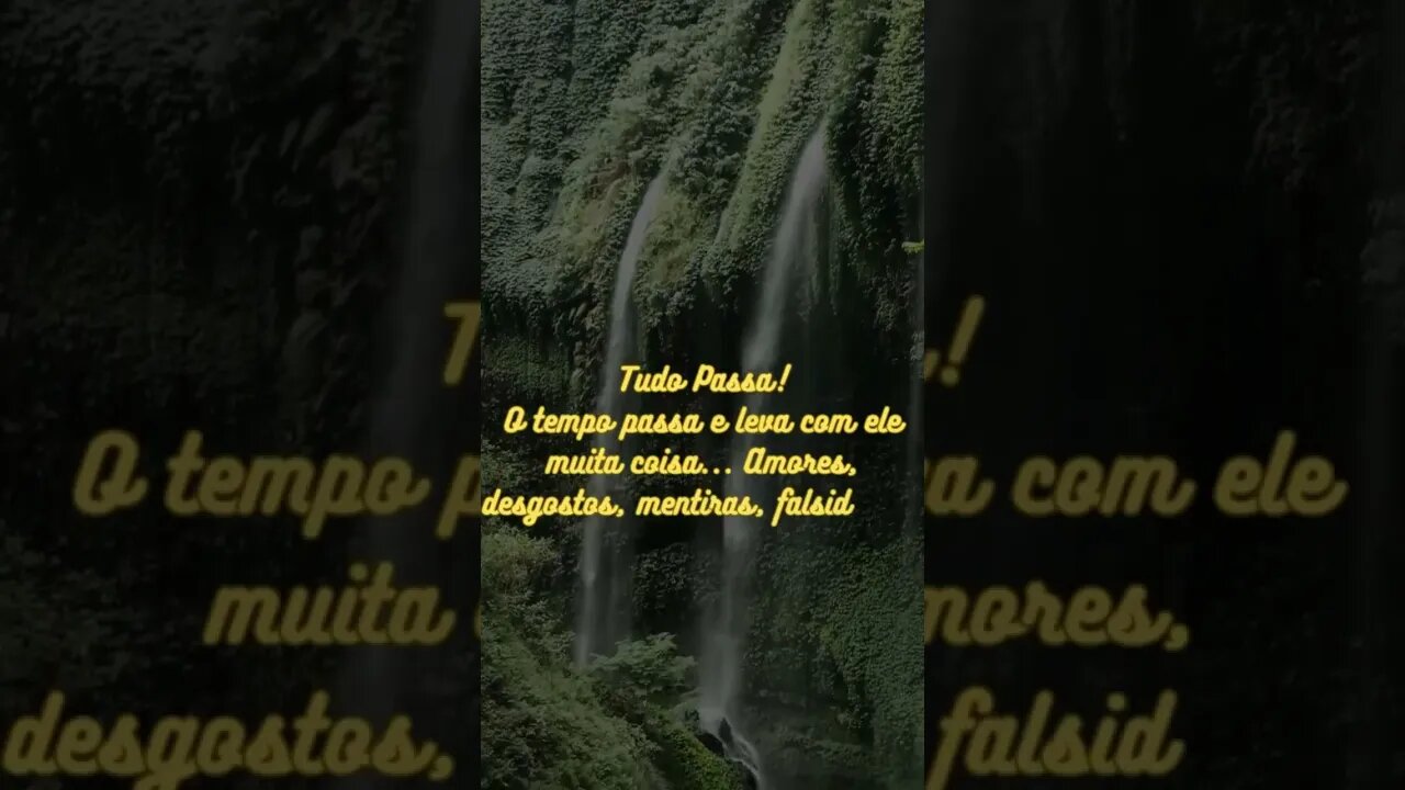 Tudo passa #motivationalvideo #reflexão #autoestima #sejafeliz