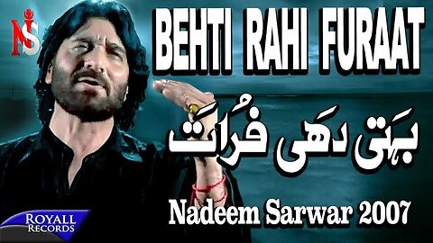 Nadeem Sarwar | Behti Rahi Furaat | 2007