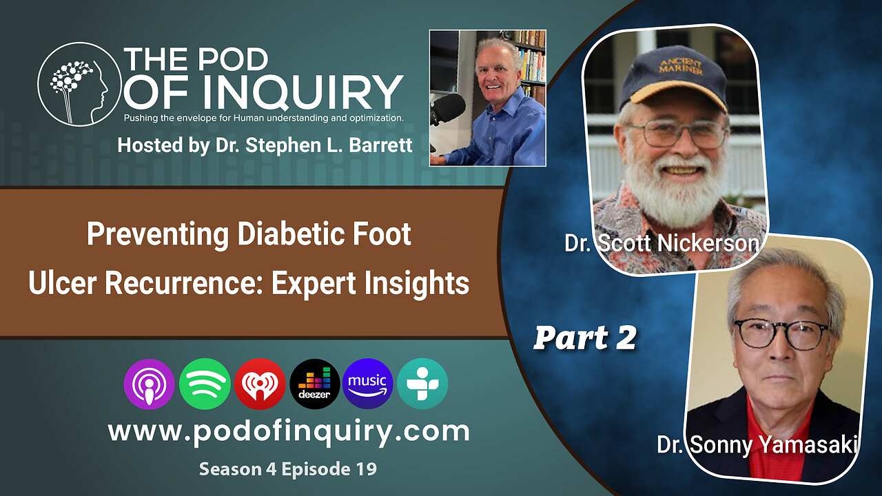 Preventing Diabetic Foot Ulcer Recurrence: Expert Insights (Part 2)