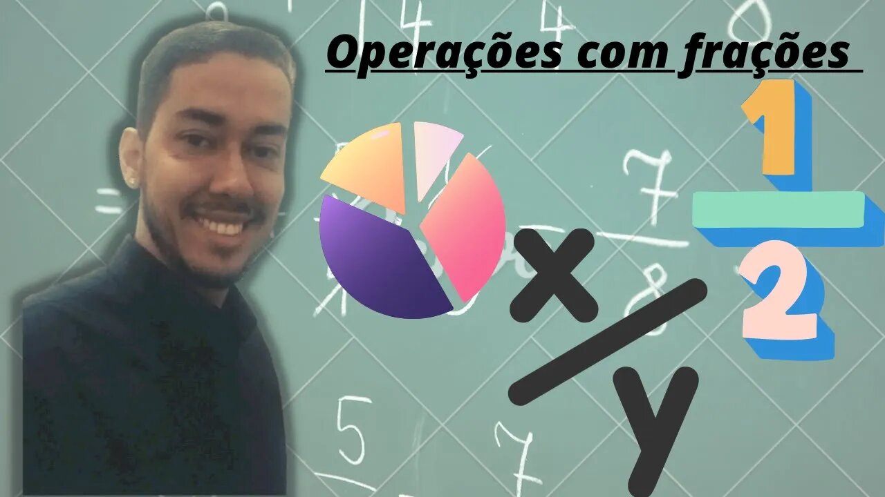 Aula 5 - Operações com Frações