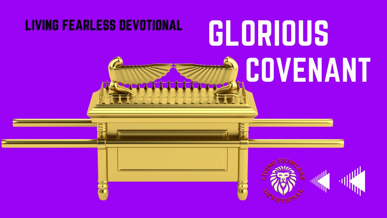 Glorious Covenant