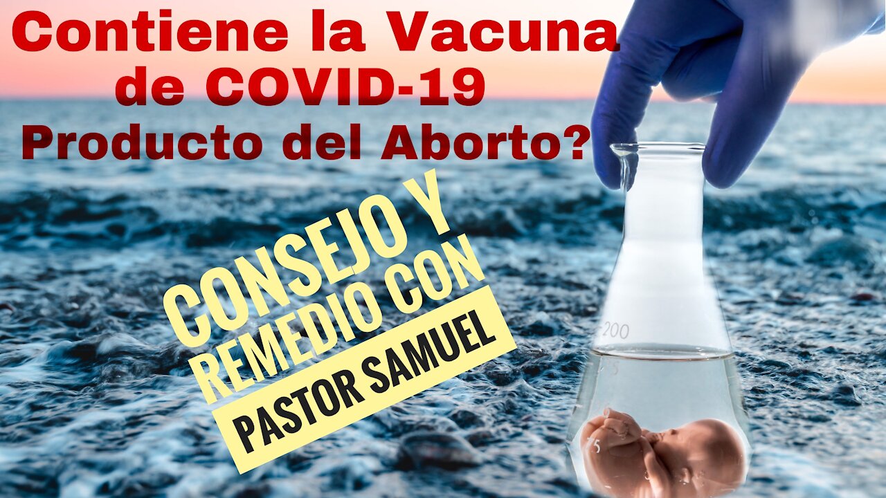 ¿La Vacuna COVID-19 Contiene Tejido Fetal del Aborto?