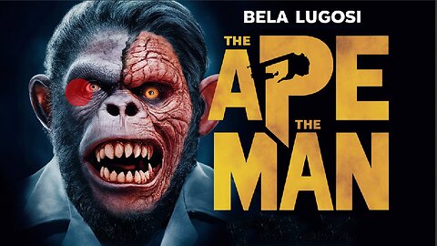 THE APE MAN (1943) Bela Lugosi, Louise Currie & Wallace Ford | Sci-Fi | Colorized | Golden Age Film