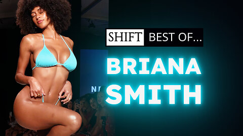 BRIANA SMITH SHIFT Bikini Supermodel Compilation 