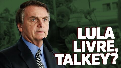 URGENTE: Bolsonaro agiu para soltar Lula