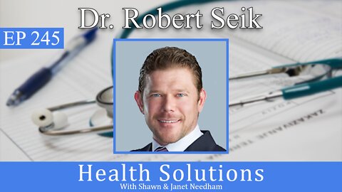 Ep 245: Corruption in Big Pharma and With Health Insurance Companies with Robert Seik