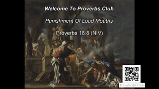 Punishment Of Loud Mouths - Proverbs 18:8